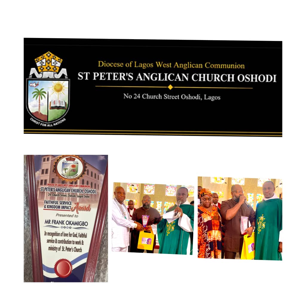 LAGOS WEST ANGLICAN DIOCESE HONOURS DR. FRANKLIN OKAMIGBO FOR FAITHFUL SERVICE AT ST. PETER’S OSHODI